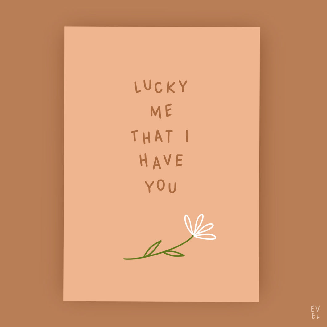 Lucky me 🌼